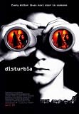 Disturbia Movie Poster (11 x 17 Inches - 28cm x 44cm) (2007) Style A -(Shia LaBeouf)(David Morse)(Sarah Roemer)(Carrie-Anne Moss)