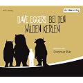 Bei den wilden Kerlen