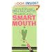 Smart Mouth