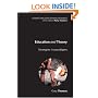 Education and Theory: Strangers in Paradigms (Conducting Educational Research)