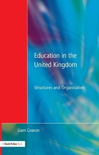 Education in the United Kingdom: Structures and Organisation