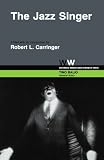 The Jazz Singer (Wisconsin / Warner Bros. Screenplays)
