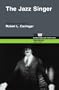 The Jazz Singer (Wisconsin / Warner Bros. Screenplays)
