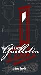 The Good Doctor Guillotin