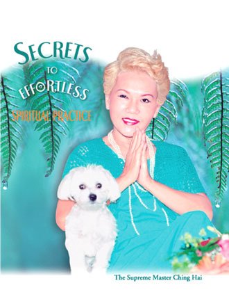 Secrets to Effortless Spiritual Practice