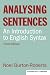 Analysing Sentences (3rd Edition) (Learning About Language)