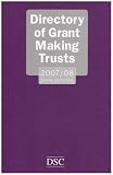 Directory of Grant-making Trusts 2007-2008 2007-2008