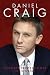 Daniel Craig: Ultimate Professional