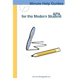APA for the Modern Student: A Practical Guide for Citing Internet and Book Resources ~ H.P. Young