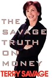 The Savage Truth On Money