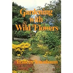 Gardening With Wild Flowers.