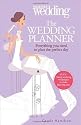 The Wedding Planner. You and Your Wedding: Everything You Need to Plan the Perfect Day (You & Your Wedding)