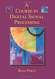 A Course in Digital Signal Processing