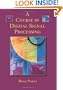 A Course in Digital Signal Processing