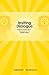 Inviting Dialogue: Inspiring Stories About the Power of the Master Mind