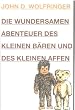 Die wundersamen Abenteuer des kleinen B�ren und des kleinen Affen: Wie man Pr�sident der USA wird