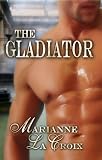 The Gladiator
