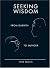 Seeking Wisdom from Darwin to Munger