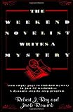 The Weekend Novelist Writes a Mystery