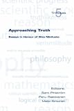 Approaching truth : essays in honour of Ilkka Niiniluoto