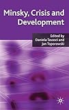 Minsky, crisis and development