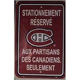 Montreal Canadiens Sports Team Parking Sign