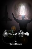 First & Only (A top 10 Best-Seller)