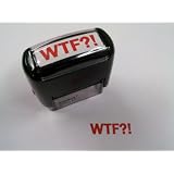 WTF?! Stamp - The Original ?! Version... say it like you mean it! ~ 203 Brands