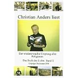 Christian Anders liest: Der wiedererwachte Ursprung aller Religionenvon "Christian Anders"