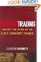 Warrior Trading: Inside the Mind of an Elite Currency Trader (Wiley Trading)