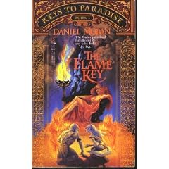The Flame Key (Keys to Paradise, Book I) by Daniel Moran and Robert E. Vardeman