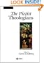 The Pietist Theologians: An Introduction to Theology in the Seventeenth and Eighteenth Centuries (The Great Theologians)