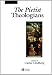 The Pietist Theologians: An Introduction to Theology in the Seventeenth and Eighteenth Centuries (The Great Theologians)