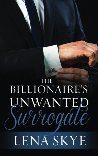 The Billionaire's Unwanted Surrogate