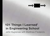 101 Things I Learned in Engineering School