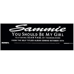You Should Be My Girl