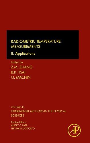 radiometric temperature measurements volume 43 ii applications experimental methods in the physical sciences