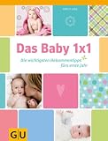 Produkt-Bild: Das Baby-Einmaleins: Die wichtigsten Hebammentipps f&uuml;rs erste Jahr (Einzeltitel Partnerschaft & Familie)