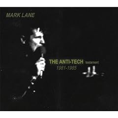 Anti-Tech Testament 1981-1985