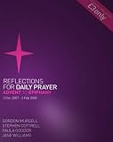 Reflections for Daily Prayer: Advent to Epiphany - 3 December 2007-2 February 2008 Issue 1