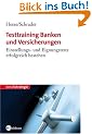 Testtraining Banken und Versicherungen
