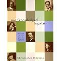 Unacknowledged Legislation