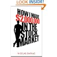 How I Made $2,000,000 In The Stock Market by Nicolas Darvas And