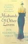 Husbands and Other Lovers