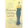 Husbands and Other Lovers