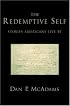 The Redemptive Self: Stories Americans Live By