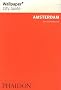 Amsterdam : La ville en un regard