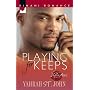 Playing For Keeps (Kimani Romance)