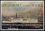 Steamboat to the Shore: A Pictorial History of the Steamboat Era  in Monmouth County, New Jersey