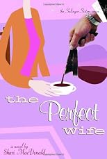 The Perfect Wife (Salinger Sisters)